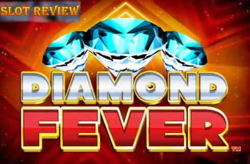 Diamond Fever